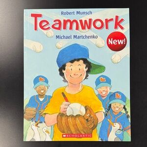 Teamwork by Robert Munsch - Scholastic Softcover Children’s Book